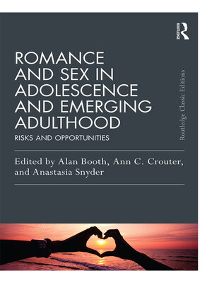cover image of Romance and Sex in Adolescence and Emerging Adulthood